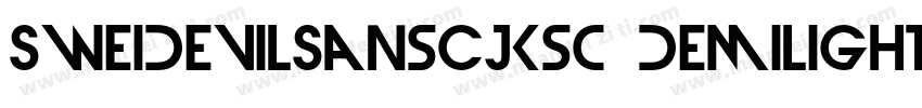 SweiDevilSansCJKsc DemiLight字体转换